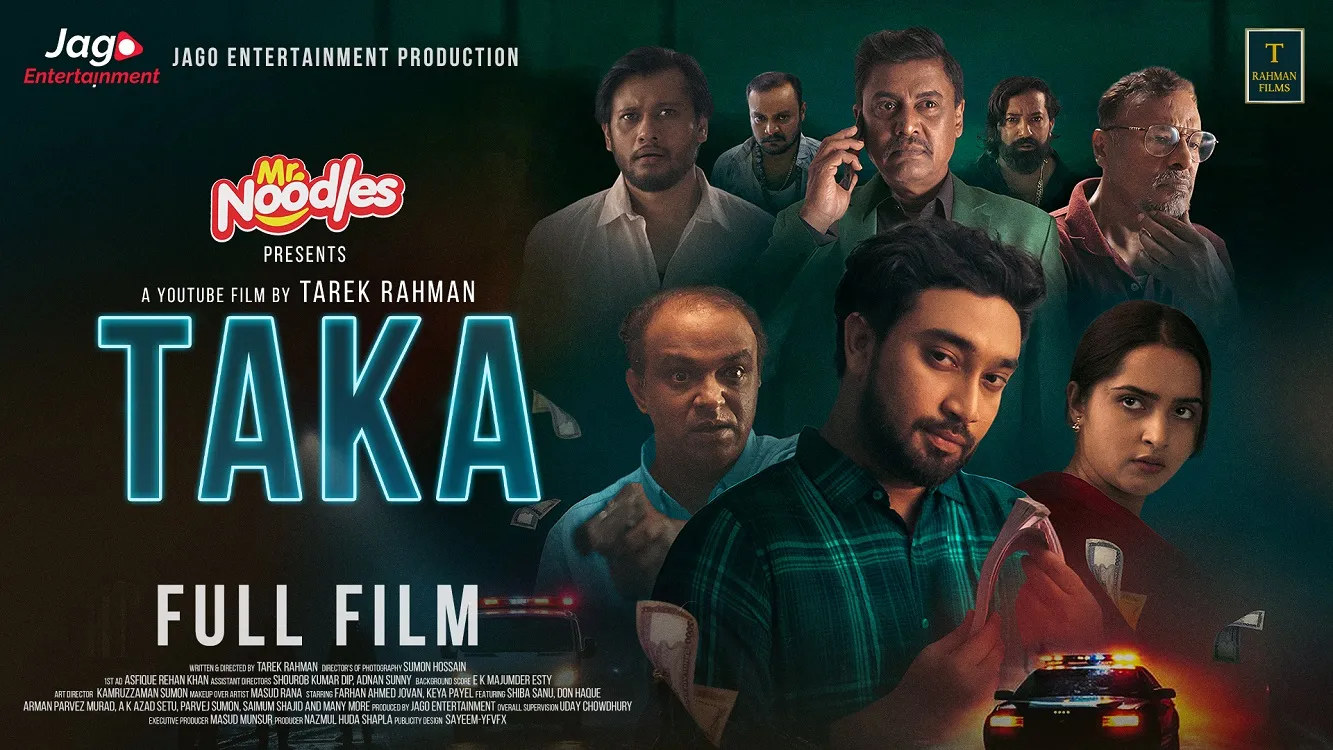 Dark comedy thriller 'Taka' starring Jovan and Keya Payel released on YouTube