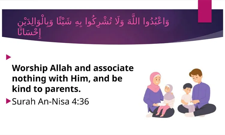 Allah Almighty has placed kindness to parents immediately after His worship.