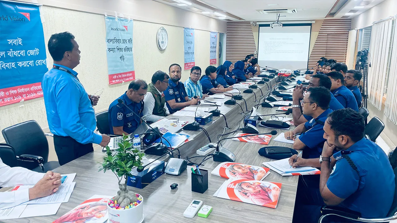 Police, World Vision Hold Roundtable in Cox’s Bazar to Prevent Child Marriage and Child Labour